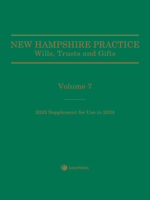 cover image of New Hampshire Practice: Wills, Trusts and Gifts
